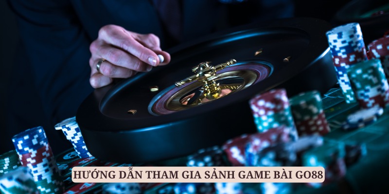 Tham gia trải nghiệm dễ dàng qua các bước dẫn cụ thể